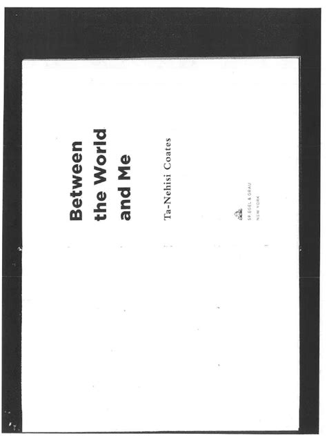 Between the World and Me Part I (Pages 39.
